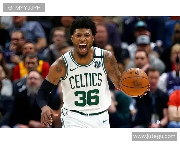马库斯斯马特在NBA赛场上的奋斗与荣耀之路
